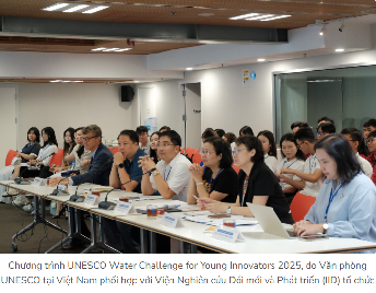 UNESCO Water Challenge 2025 — chương trình sáng kiến nước sạch cho nhà đổi mới trẻ.